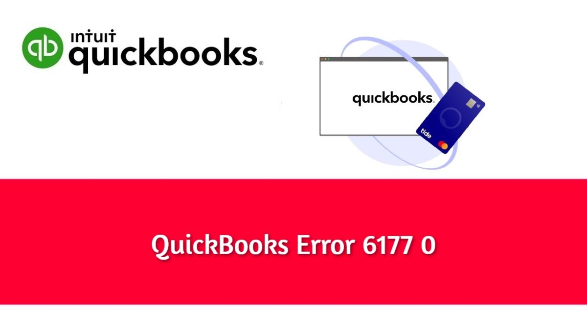 QuickBooks Error 6177 0