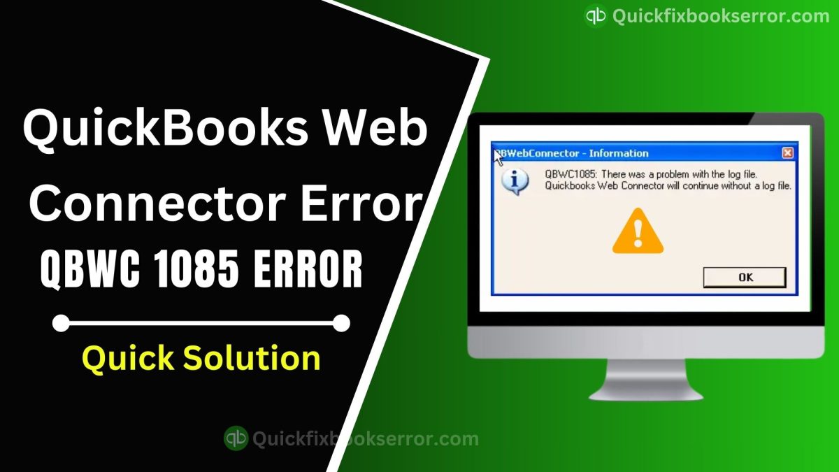 QuickBooks Error QBWC 1085