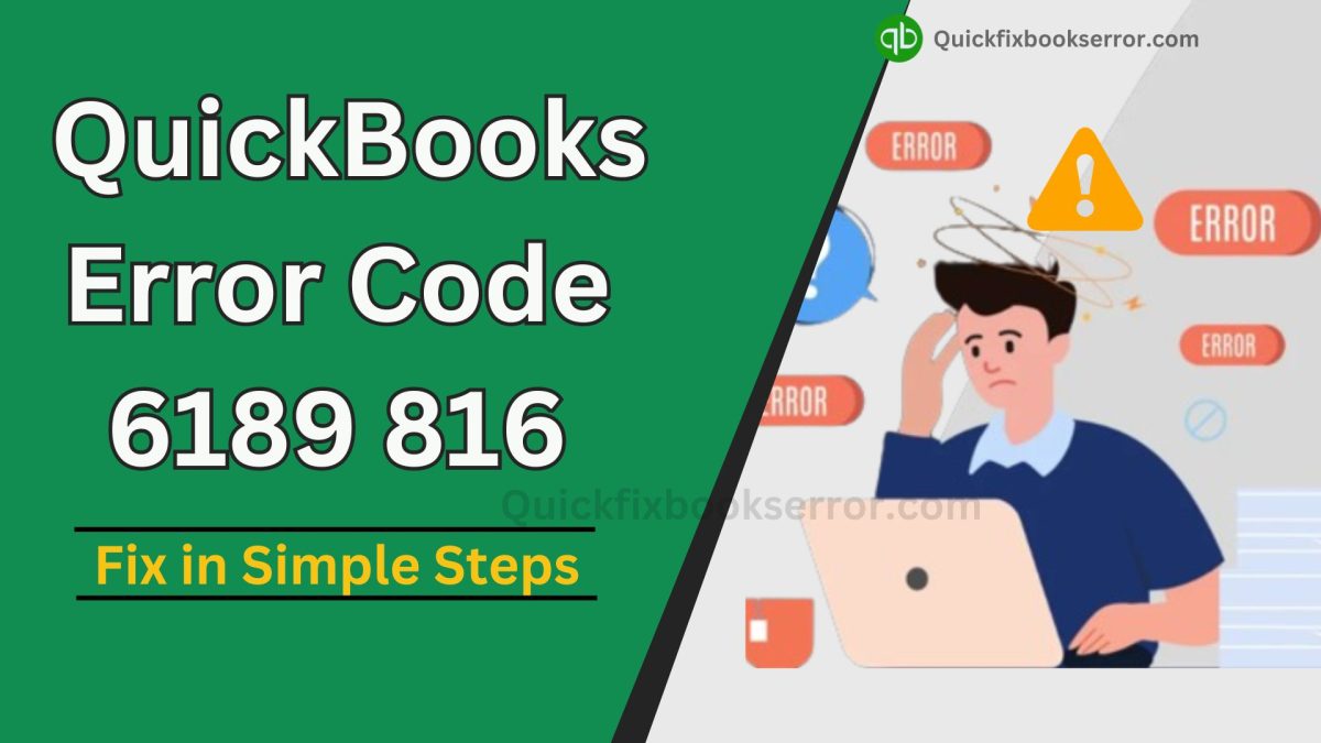 QuickBooks Error Code 6189 816