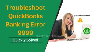 QuickBooks Error 9999