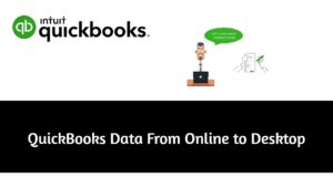 Export QuickBooks Data From Online to Desktop