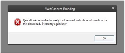 QuickBooks is Unable to Verify the Financial Institution Information for This Download