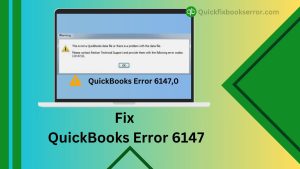 QuickBooks Error code 6147,0