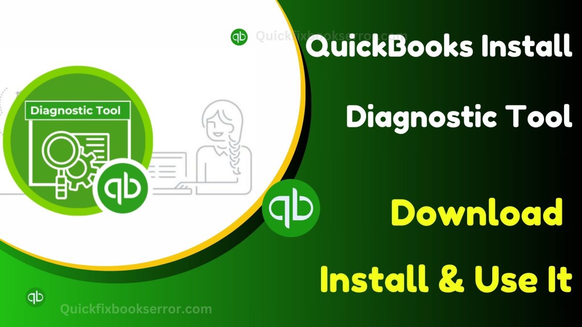 Quickbooks install diagnostic tool