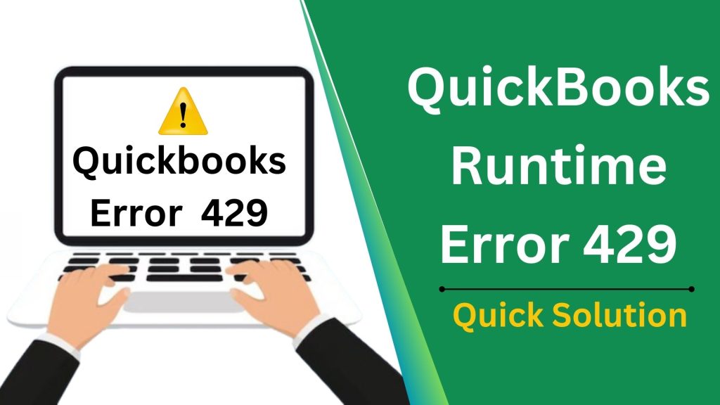 QuickBooks Runtime Error 429 [Resolved]